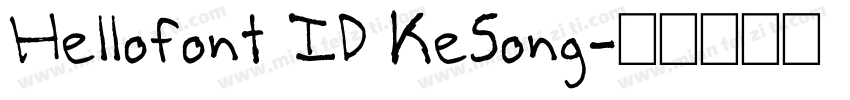 Hellofont ID KeSong字体转换